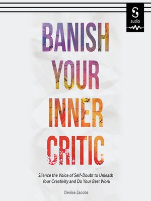 cover image of Banish Your Inner Critic